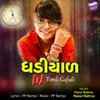 Ghadiyal DJ Timli Gafuli